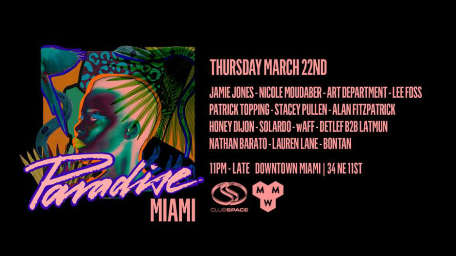 Paradise reveals their lineup for Miami Music Week Electronic Groove