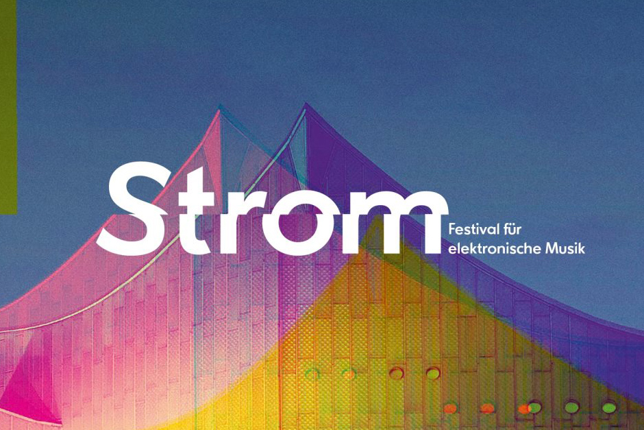 Electronic music festival Strom will be held at the Philharmonie Berlin -  Electronic Groove