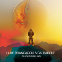Luke Brancaccio & Gai Barone – Silvia’s Calling – Music To Die For