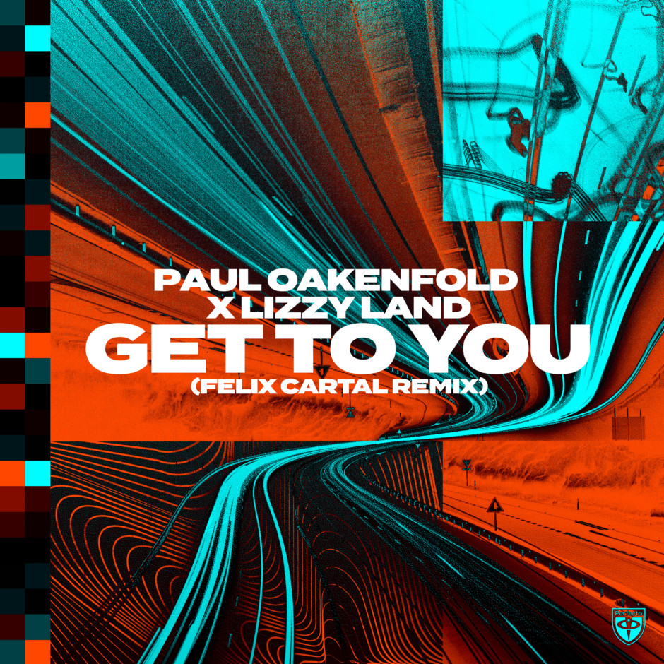 Paul Oakenfold Shares Felix Cartal Remix Of Get To You Electronic