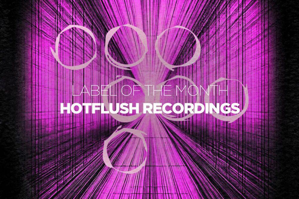 Label-Of-The-Month-Hotflush-Eng